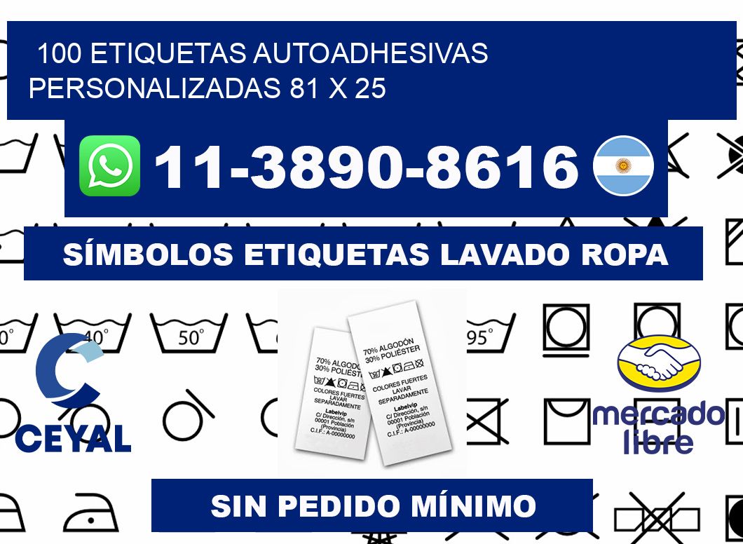 100 Etiquetas autoadhesivas personalizadas 81 x 25
