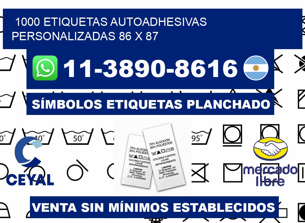 1000 Etiquetas autoadhesivas personalizadas 86 x 87