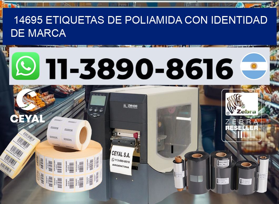 14695 Etiquetas de poliamida con identidad de marca