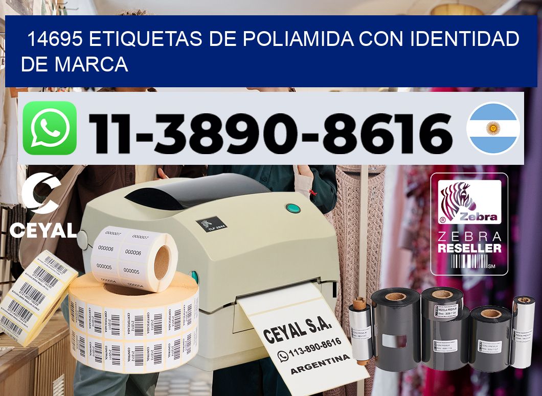 14695 Etiquetas de poliamida con identidad de marca