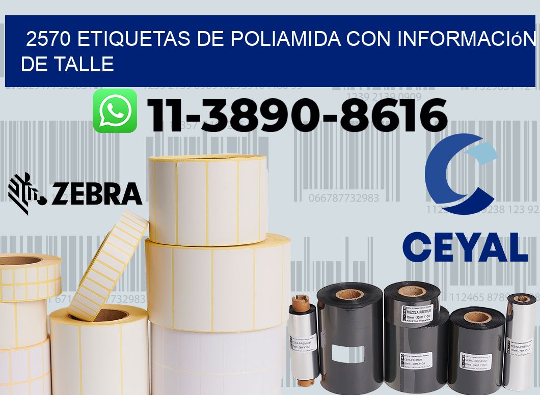 2570 Etiquetas de poliamida con información de talle