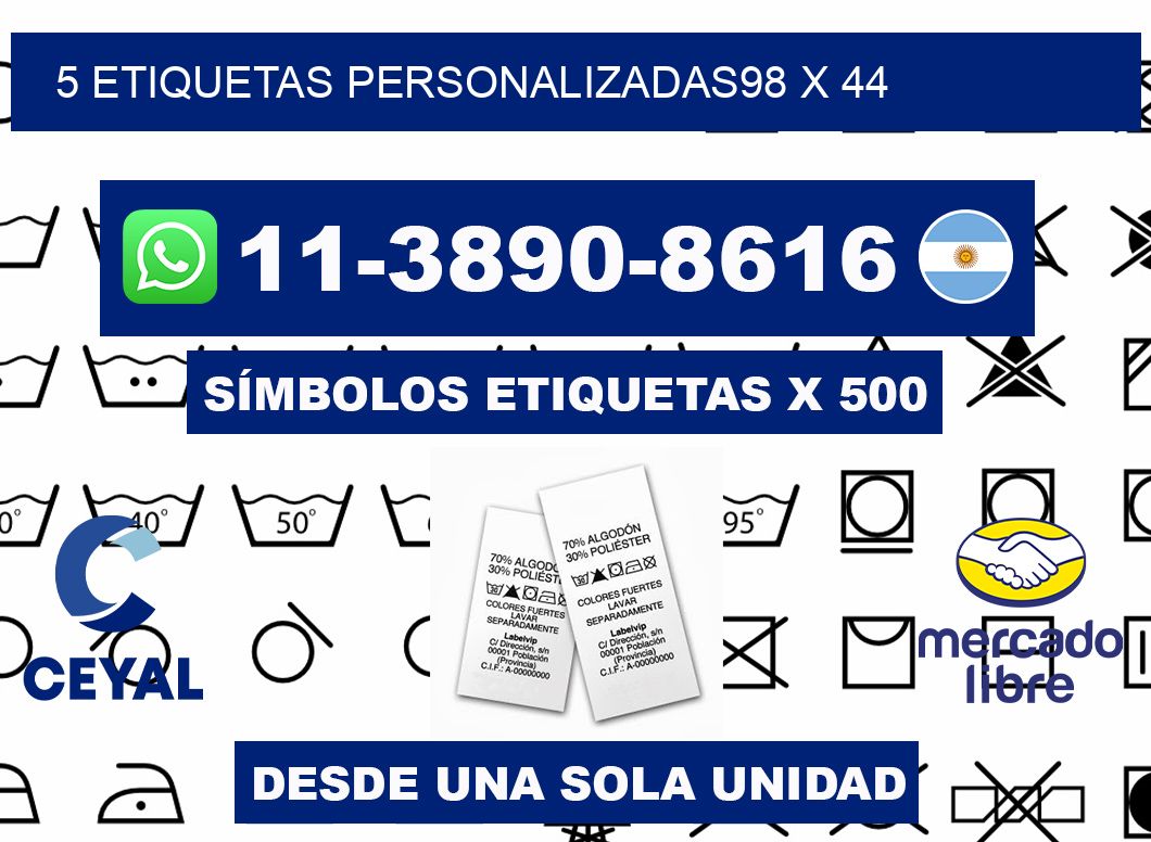 5 ETIQUETAS PERSONALIZADAS98 x 44
