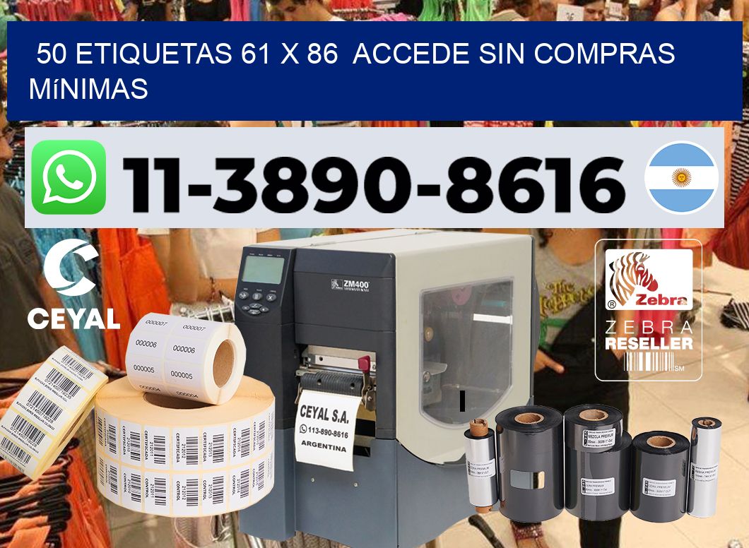 50 etiquetas 61 x 86  Accede sin compras mínimas