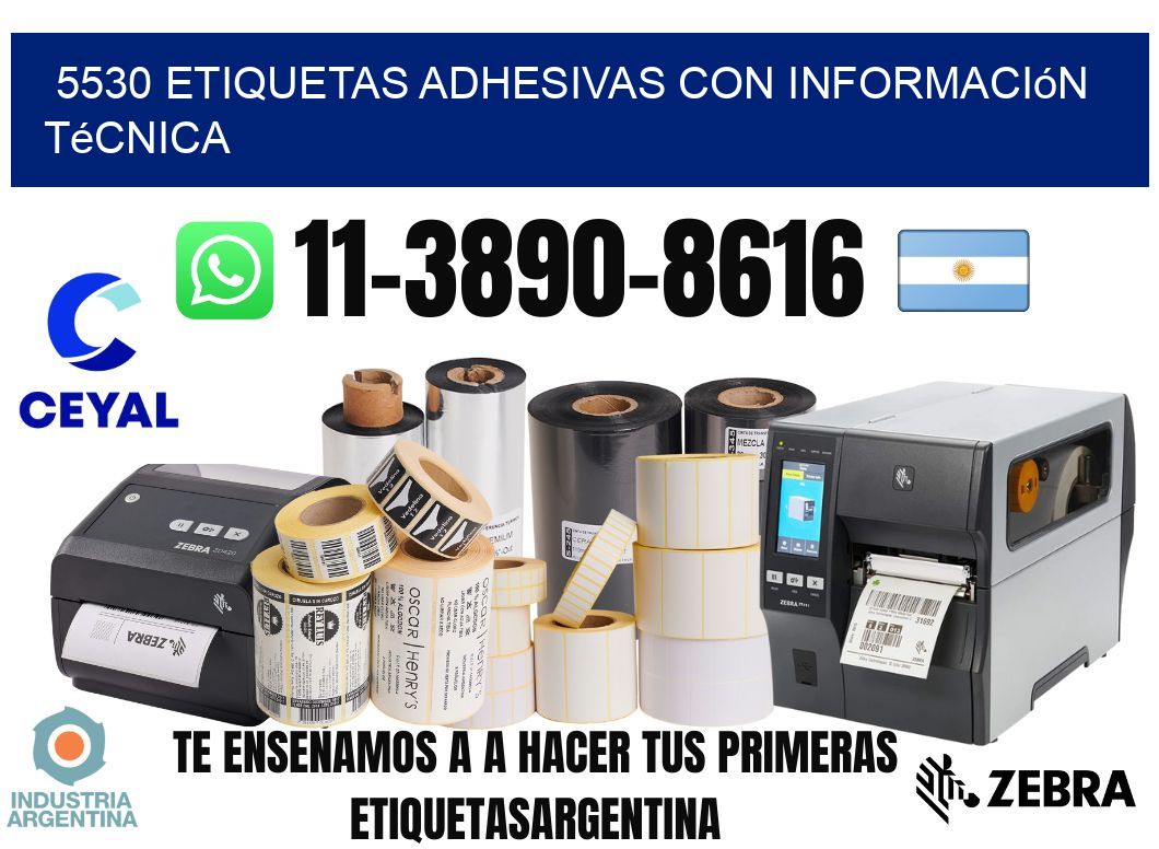5530 Etiquetas adhesivas con información técnica