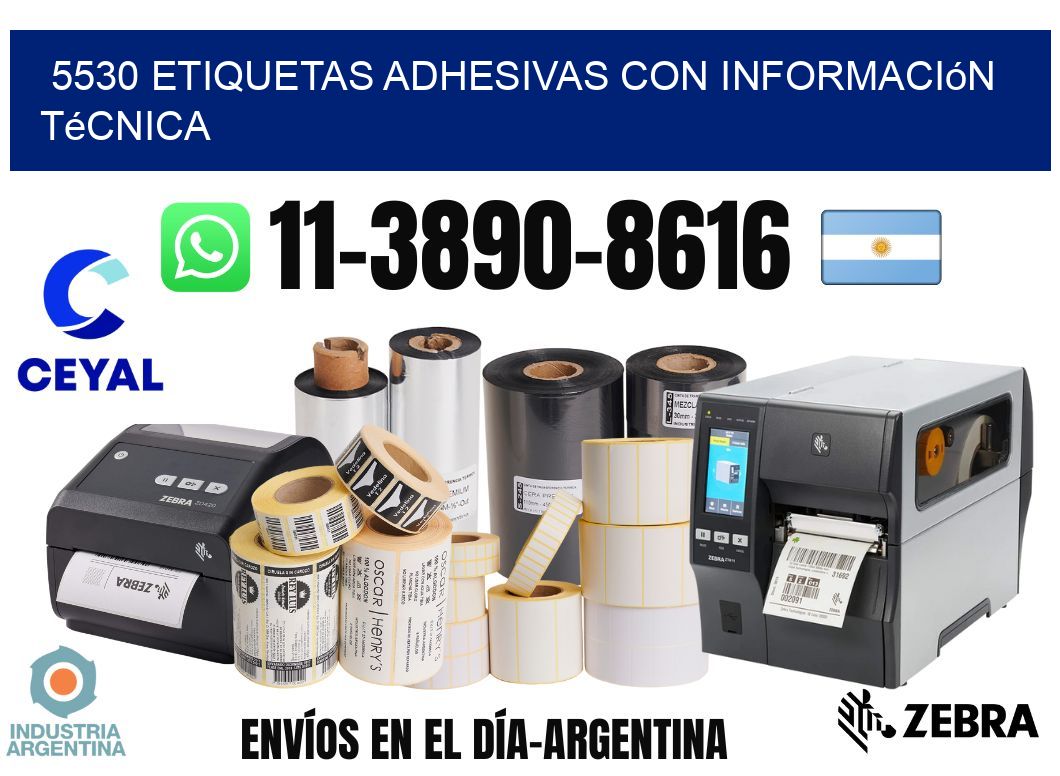 5530 Etiquetas adhesivas con información técnica