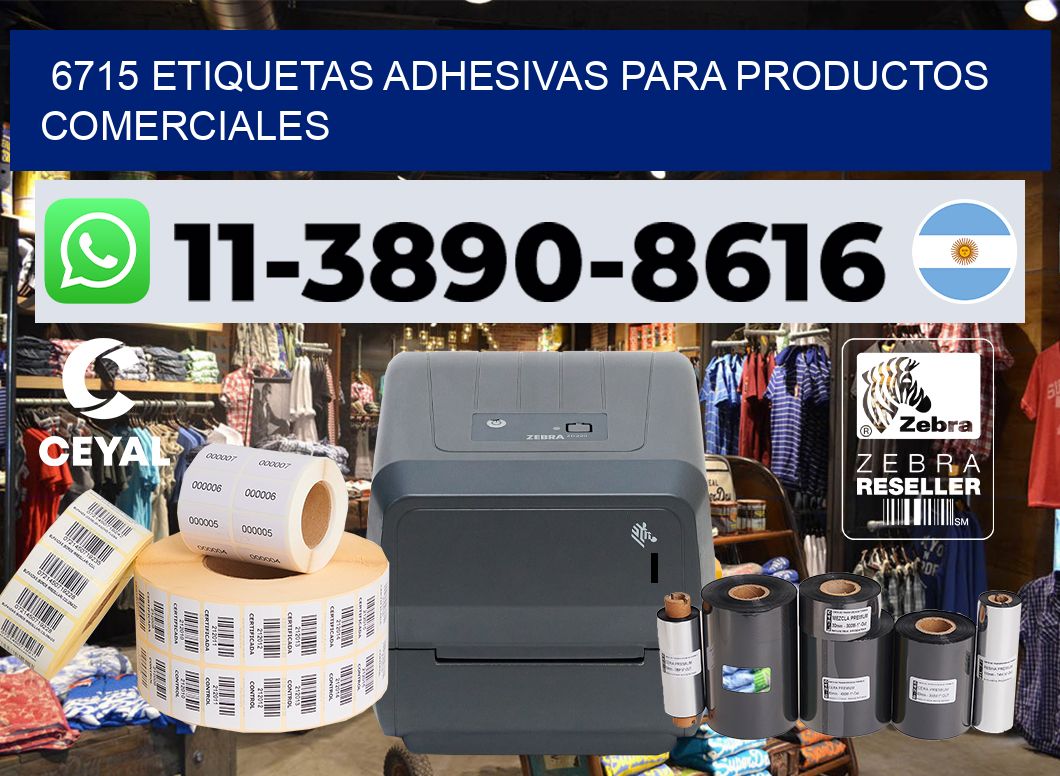 6715 Etiquetas adhesivas para productos comerciales
