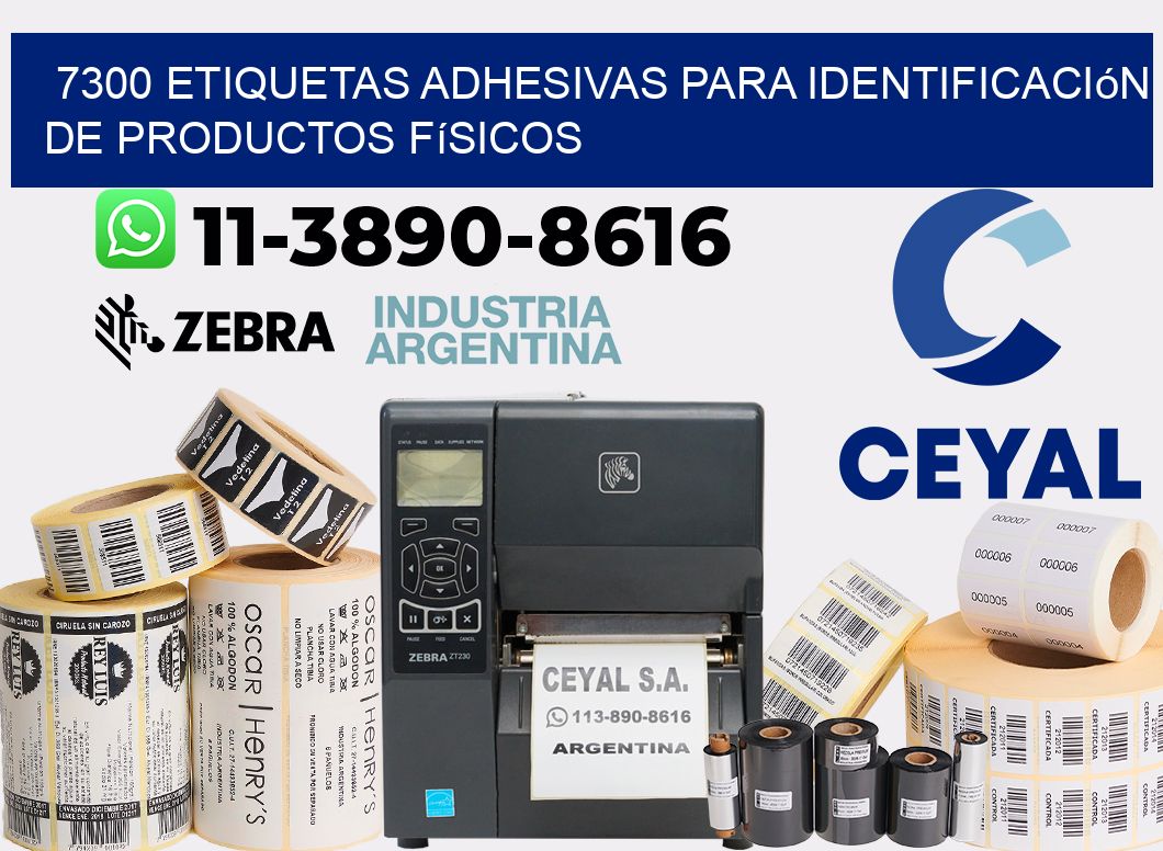 7300 Etiquetas adhesivas para identificación de productos físicos