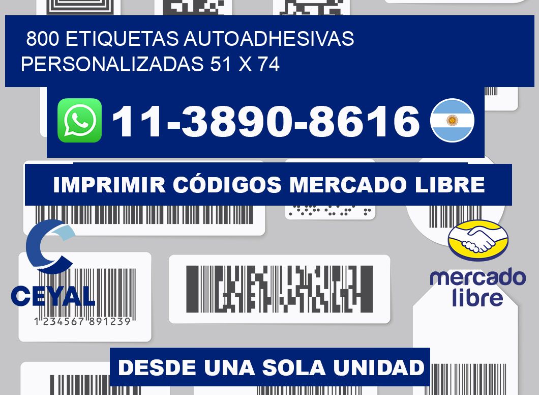 800 Etiquetas autoadhesivas personalizadas 51 x 74