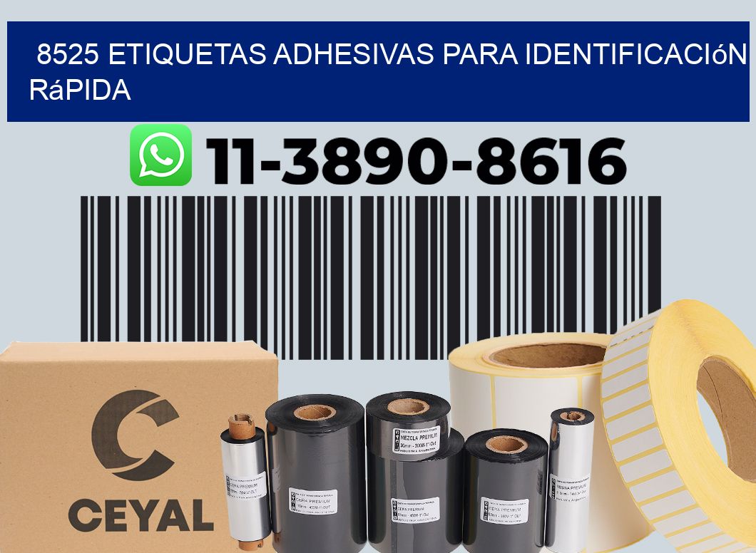 8525 Etiquetas adhesivas para identificación rápida