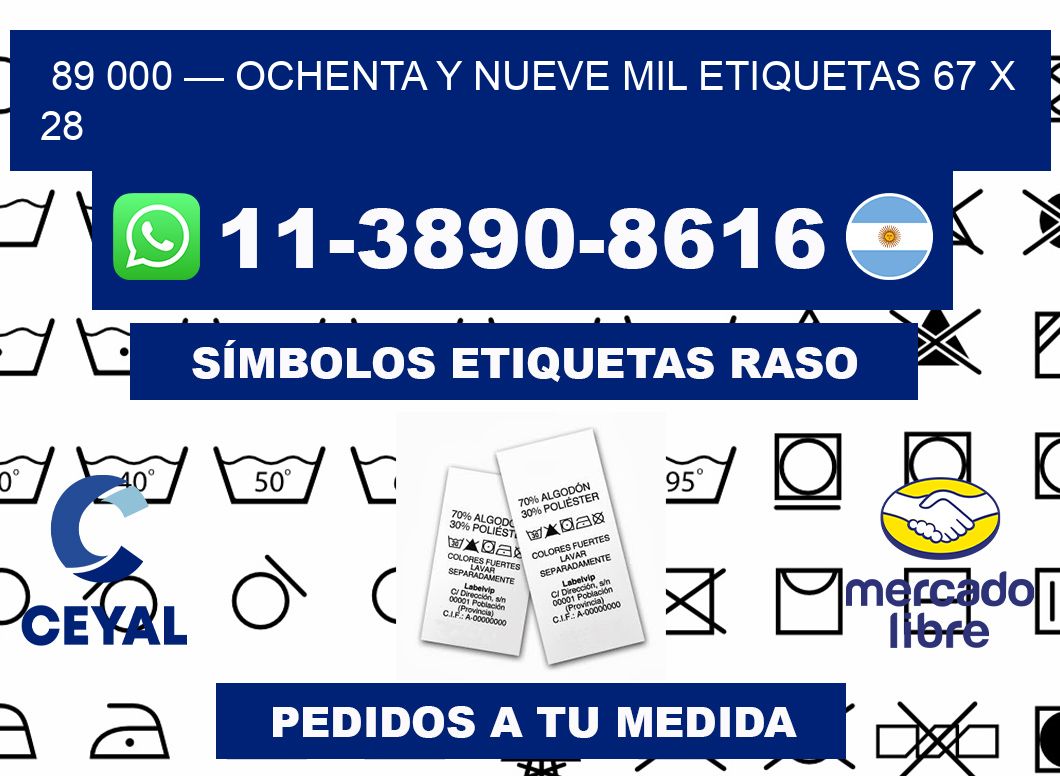 89 000 — ochenta y nueve mil etiquetas 67 x 28