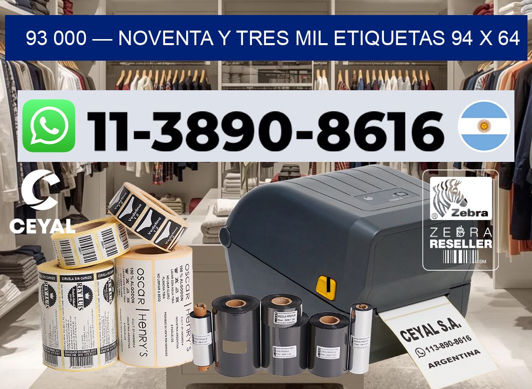 93 000 — noventa y tres mil etiquetas 94 x 64