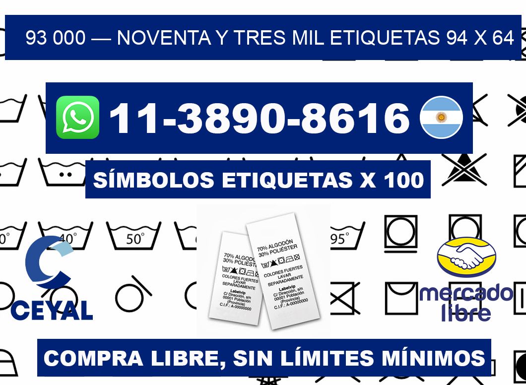 93 000 — noventa y tres mil etiquetas 94 x 64