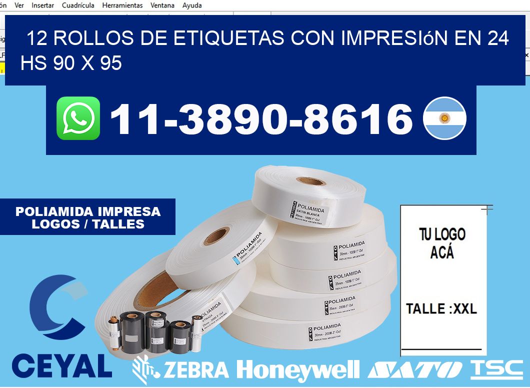 12 rollos de etiquetas con impresión en 24 hs 90 x 95