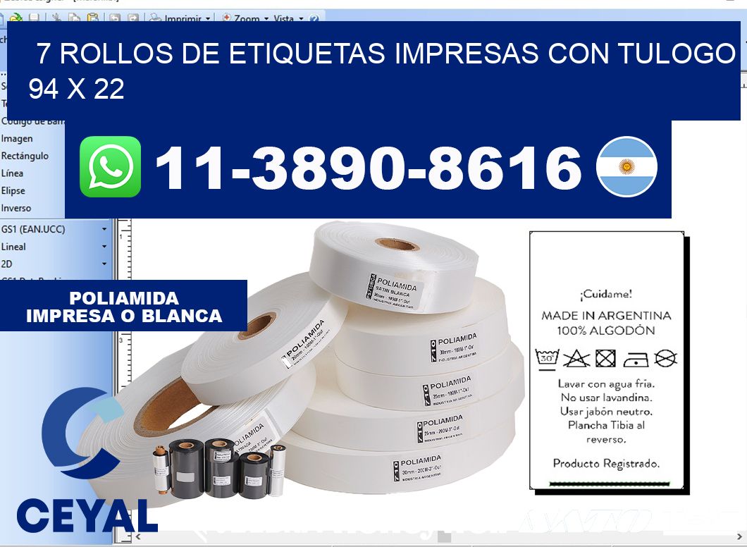 7 rollos de etiquetas impresas con tulogo 94 x 22