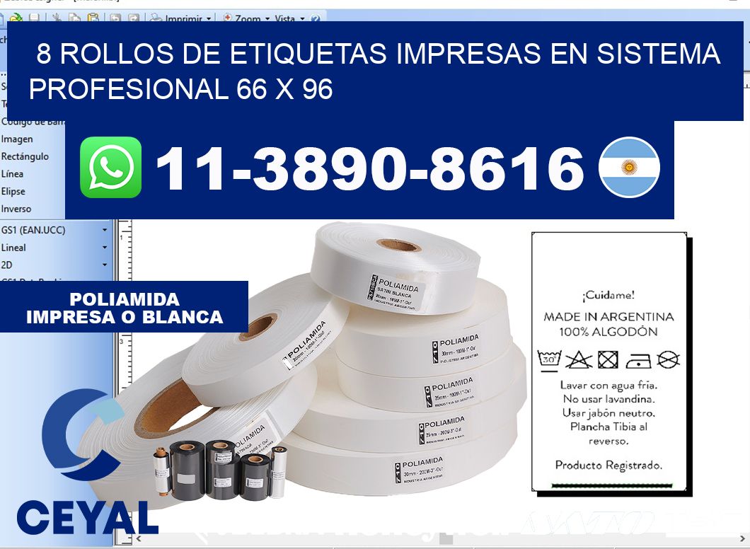 8 rollos de etiquetas impresas en sistema profesional 66 x 96