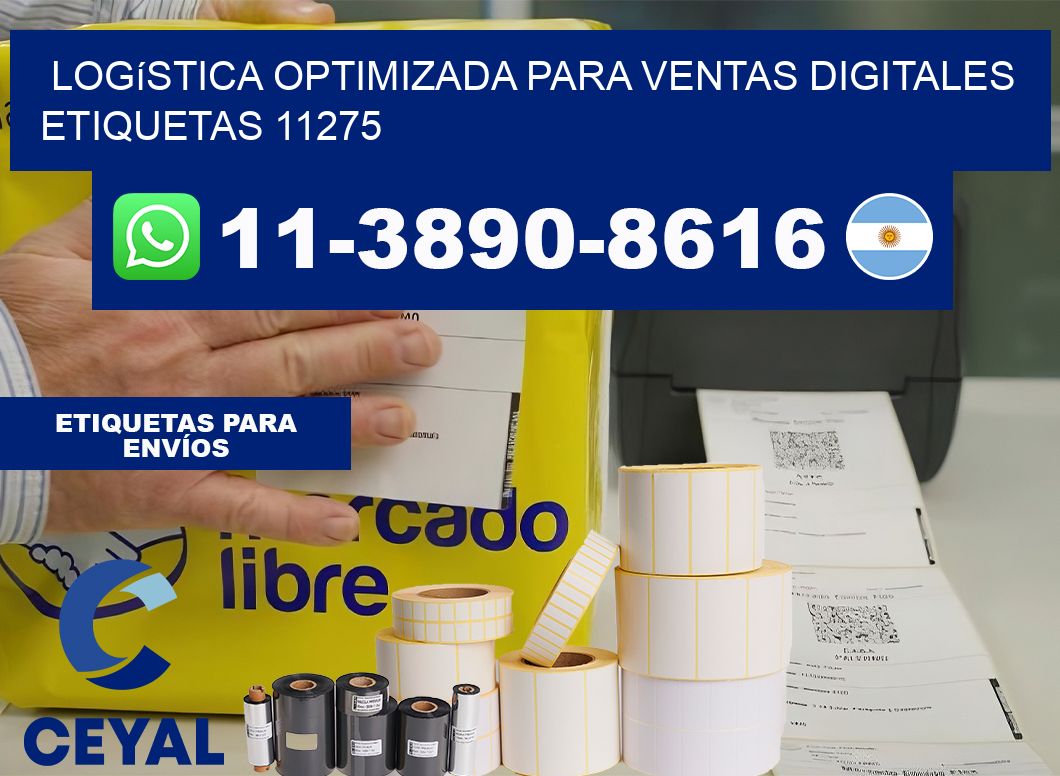Logística optimizada para ventas digitales  etiquetas 11275