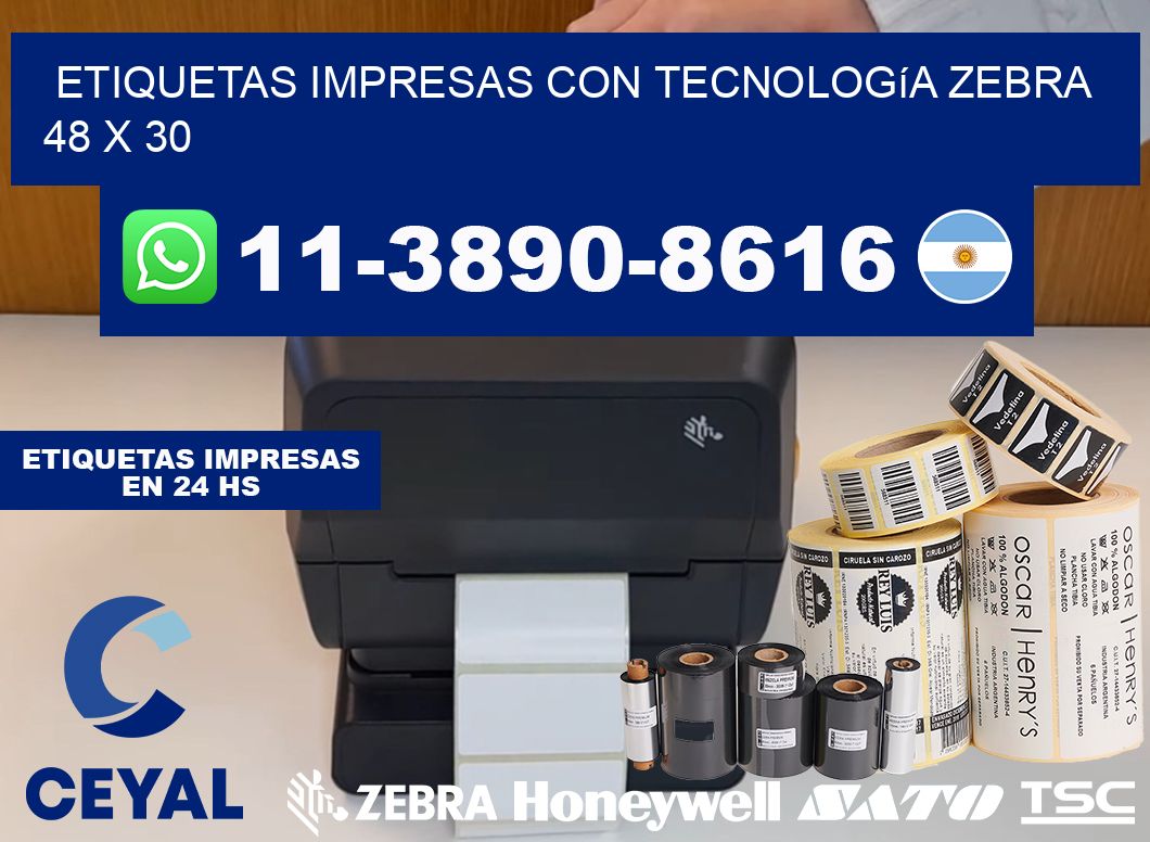etiquetas impresas con tecnología Zebra 48 x 30
