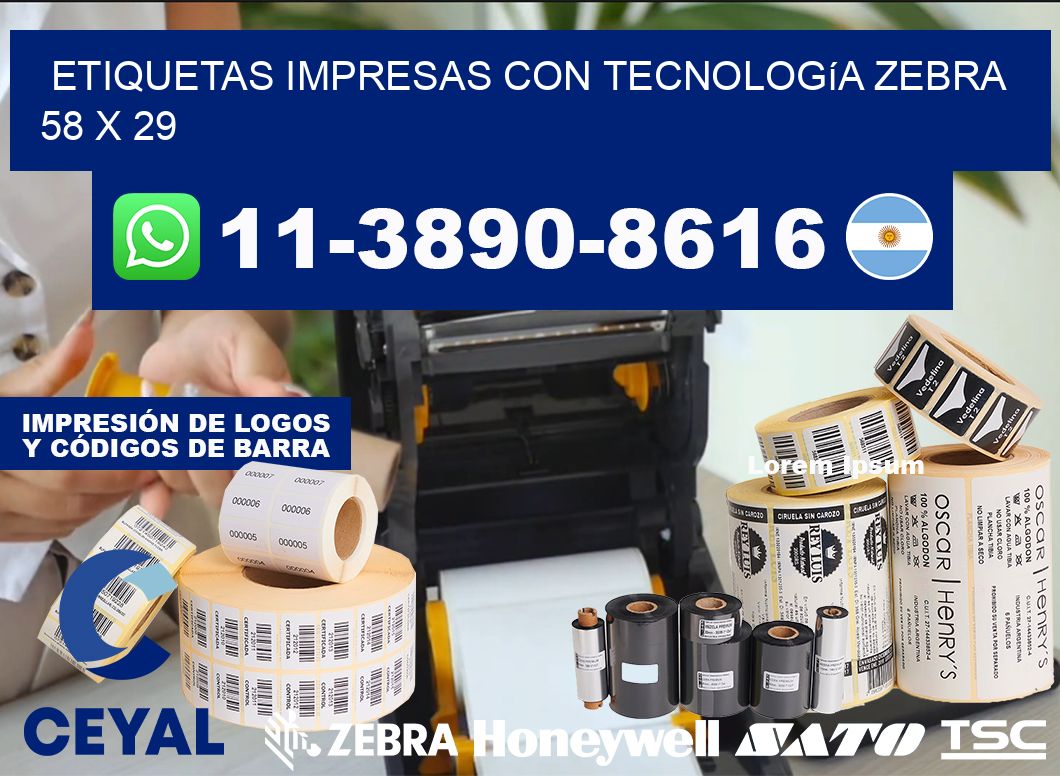 etiquetas impresas con tecnología Zebra 58 x 29