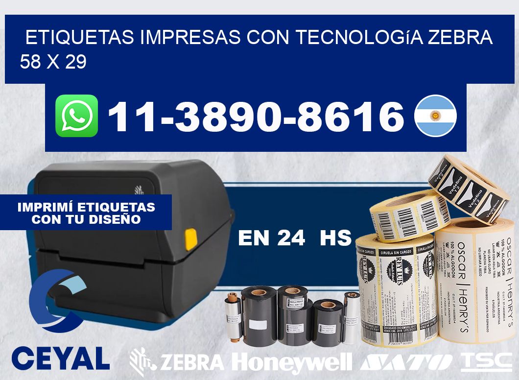 etiquetas impresas con tecnología Zebra 58 x 29
