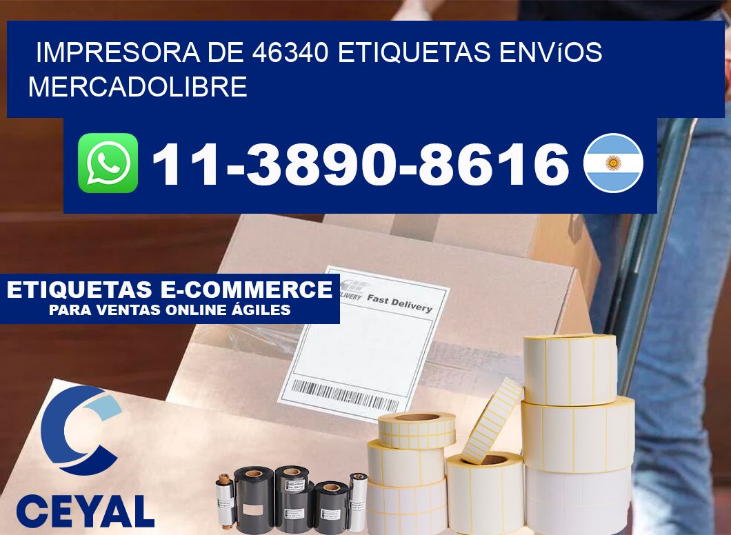 impresora de 46340 etiquetas envíos mercadolibre