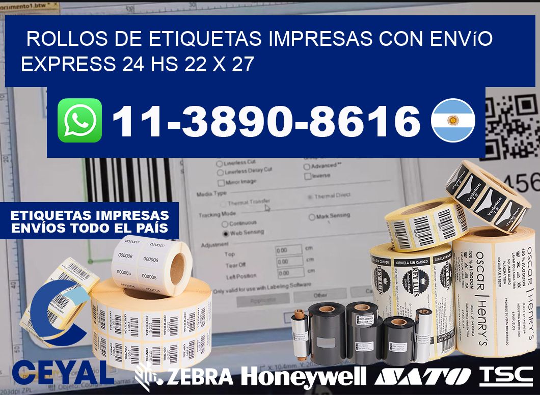 rollos de etiquetas impresas con envío express 24 hs 22 x 27