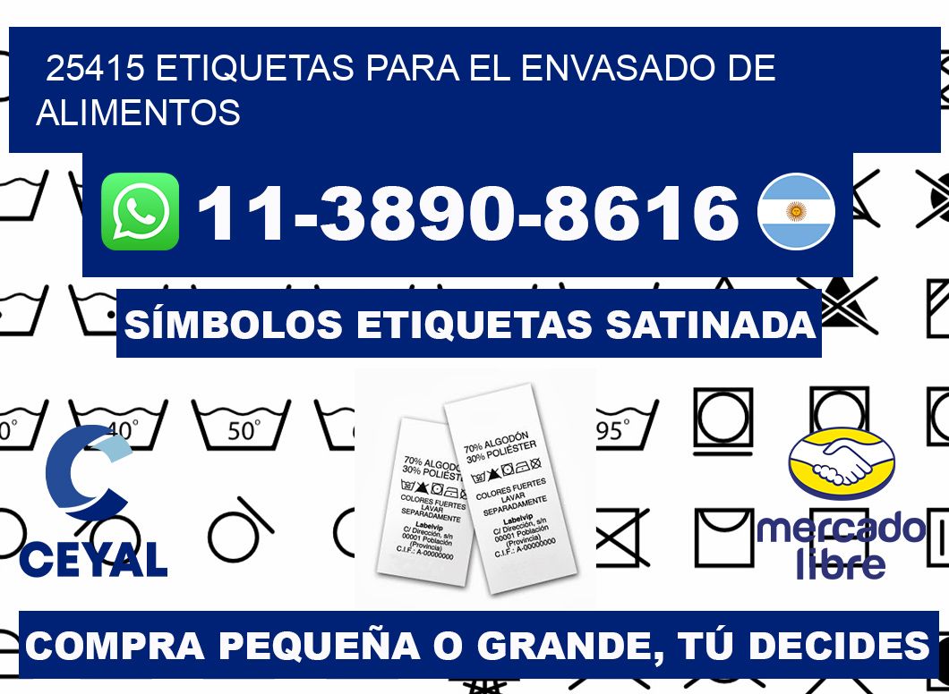 25415 etiquetas para el envasado de alimentos