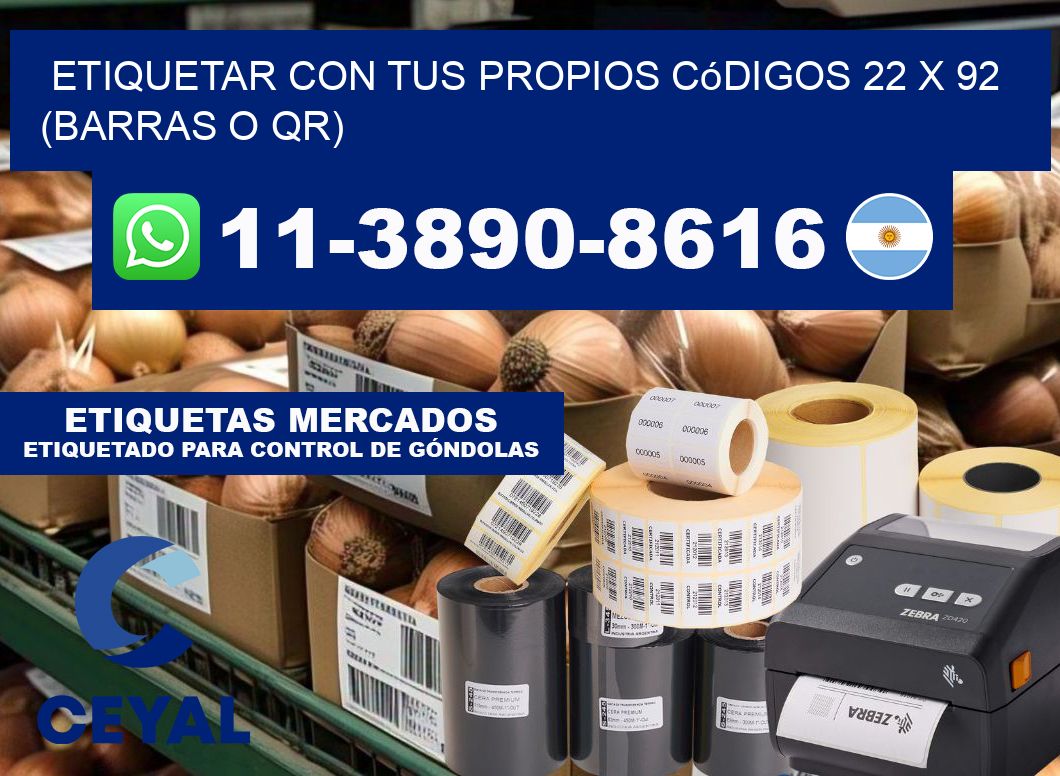Etiquetar con tus propios códigos 22 x 92 (barras o QR)