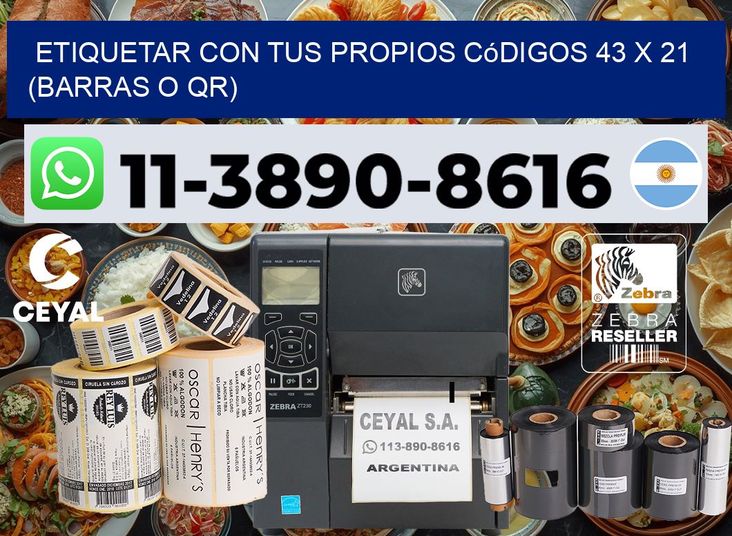 Etiquetar con tus propios códigos 43 x 21 (barras o QR)