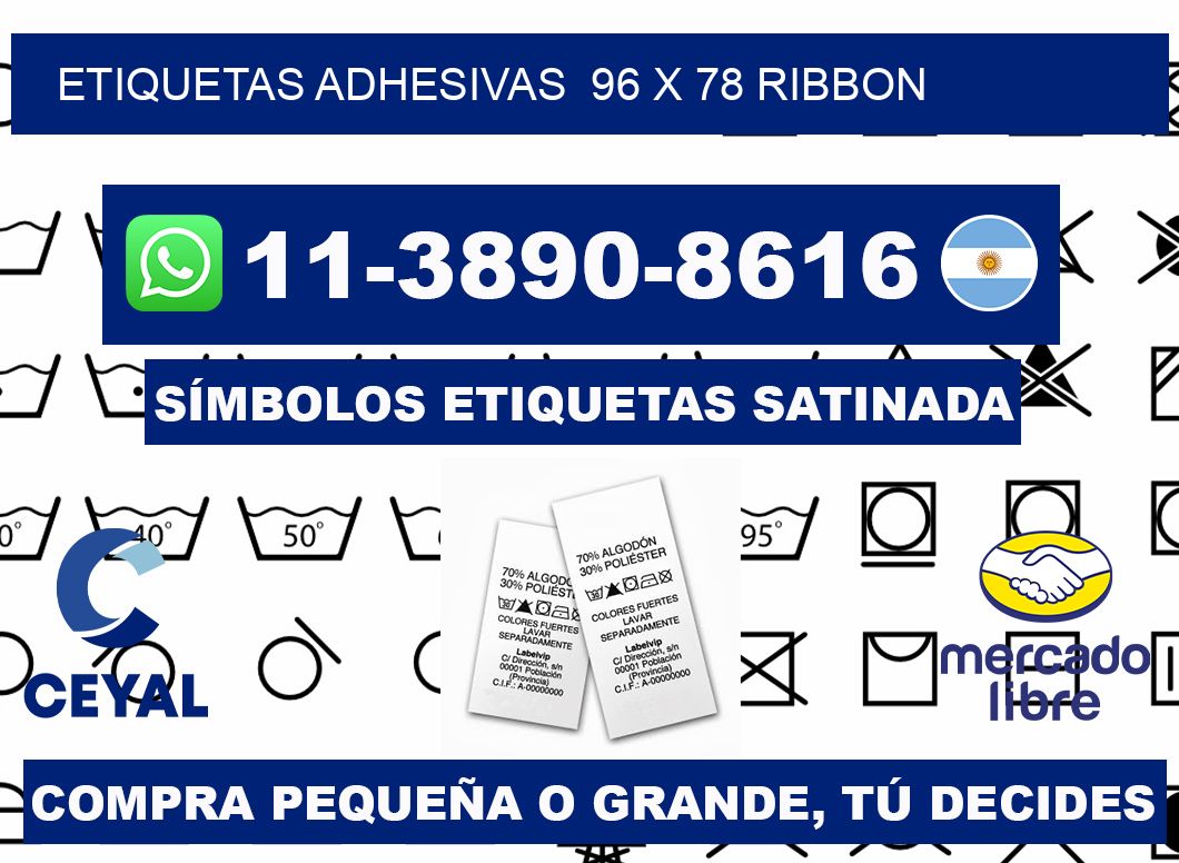 Etiquetas adhesivas 96 x 78 ribbon