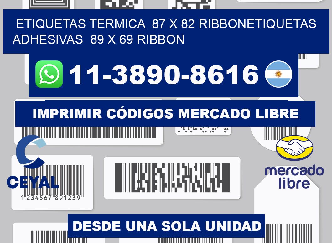 Etiquetas termica 87 x 82 ribbonEtiquetas adhesivas 89 x 69 ribbon
