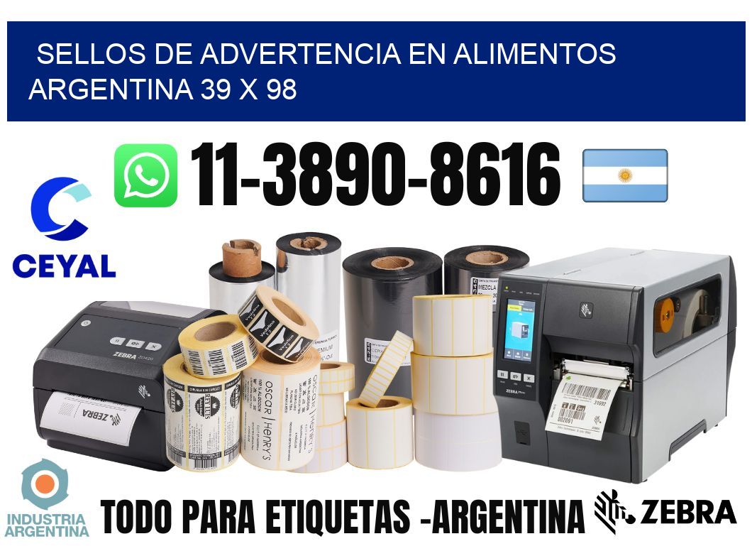 Sellos de advertencia en Alimentos argentina 39 x 98