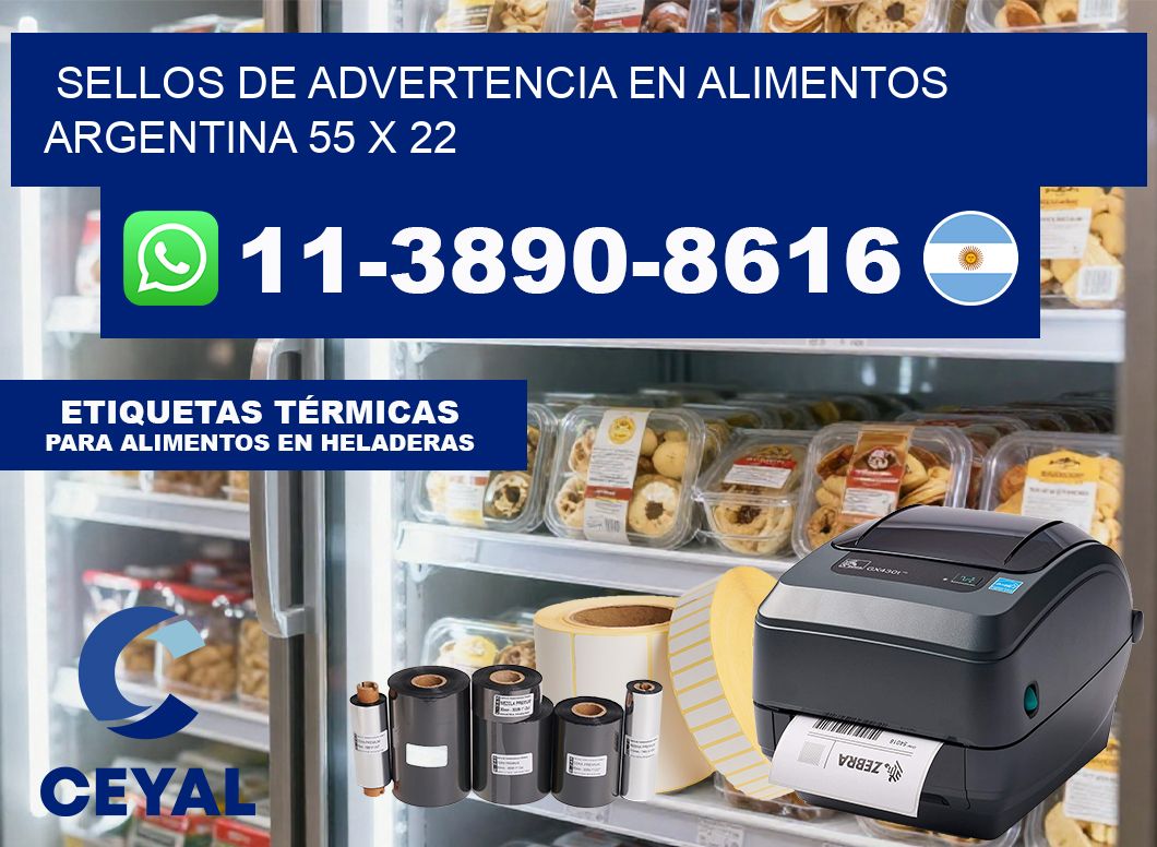Sellos de advertencia en Alimentos argentina 55 x 22