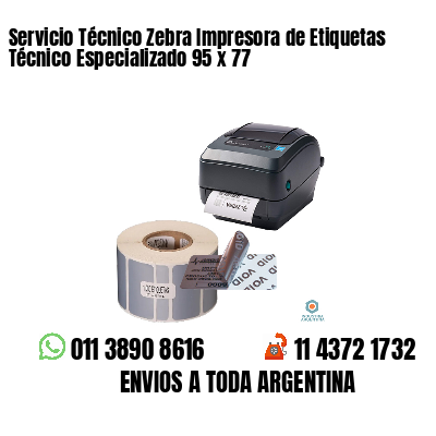 Servicio Técnico Zebra Impresora de Etiquetas Técnico Especializado 95 x 77