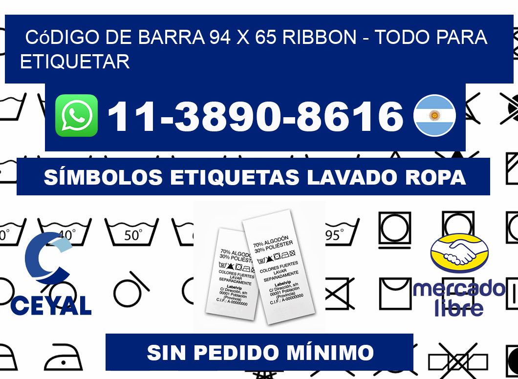 código de barra 94 x 65 ribbon - Todo para Etiquetar