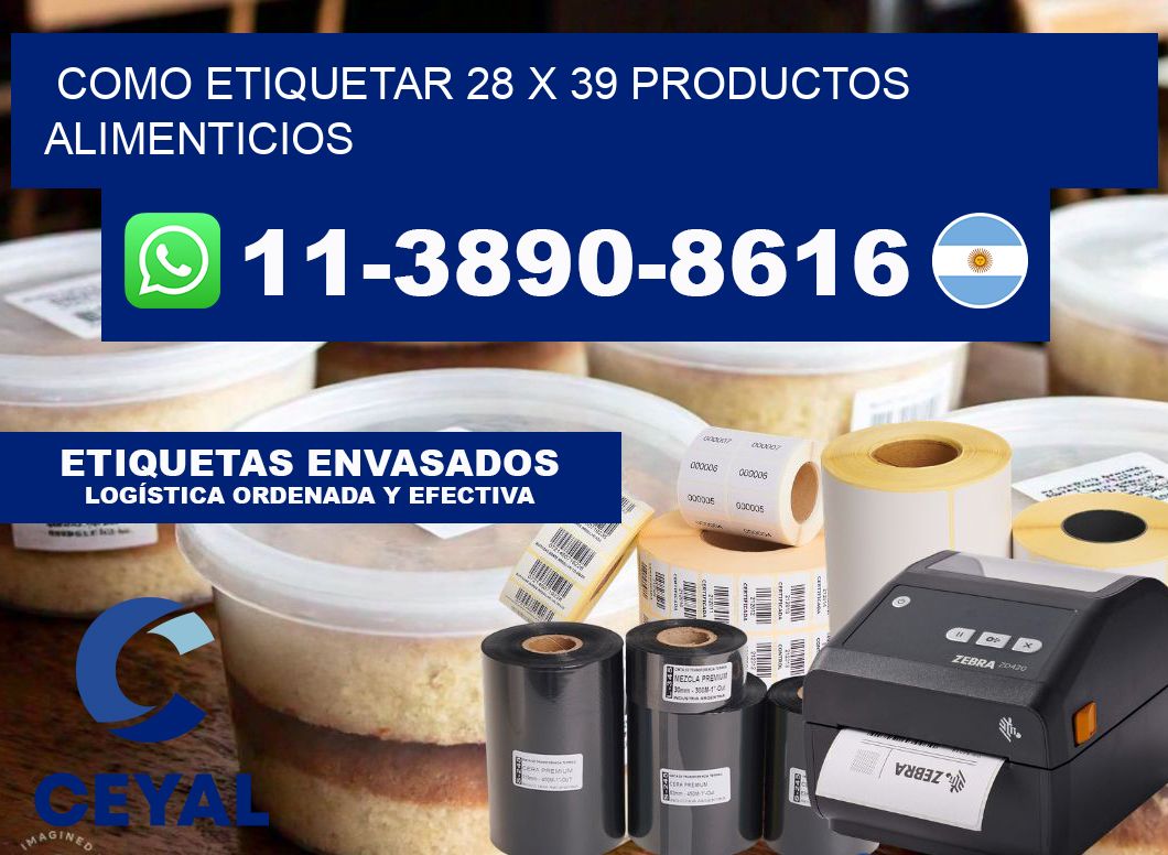 como etiquetar 28 x 39 productos alimenticios