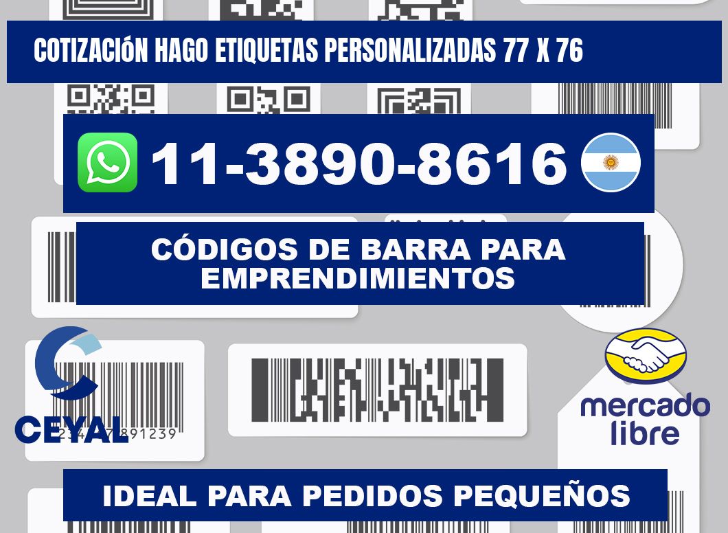 cotización hago etiquetas personalizadas 77 x 76