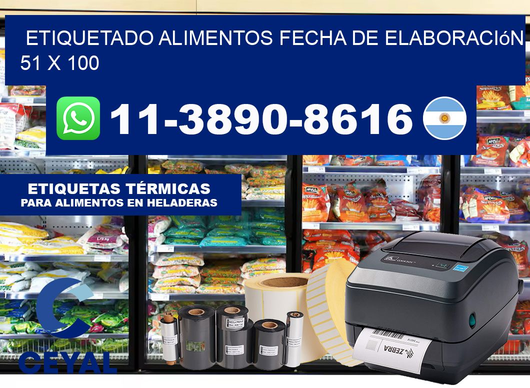 etiquetado alimentos Fecha de elaboración 51 x 100