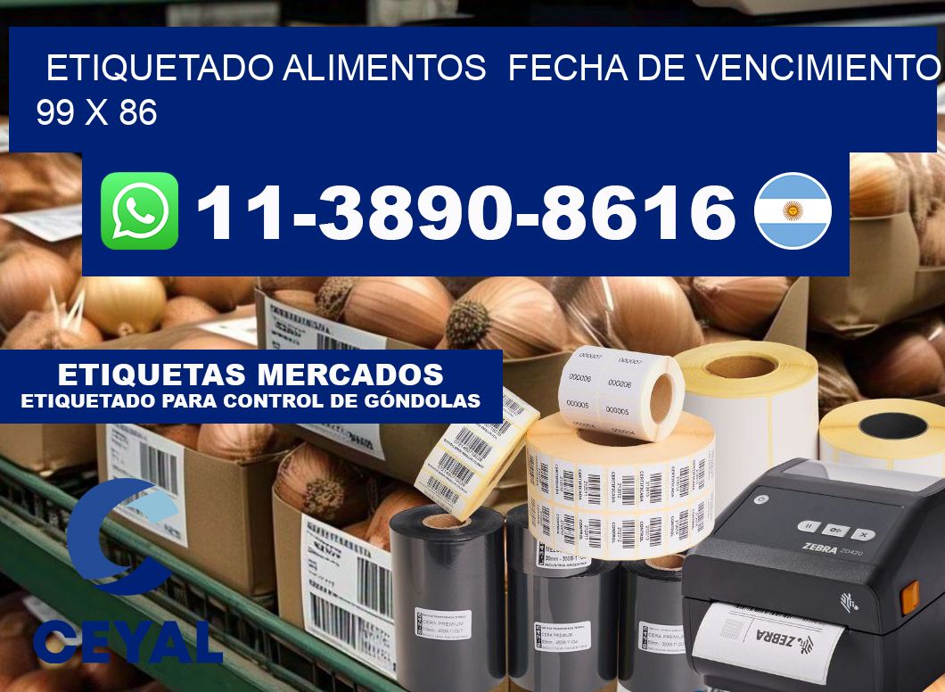 etiquetado alimentos  Fecha de vencimiento 99 x 86