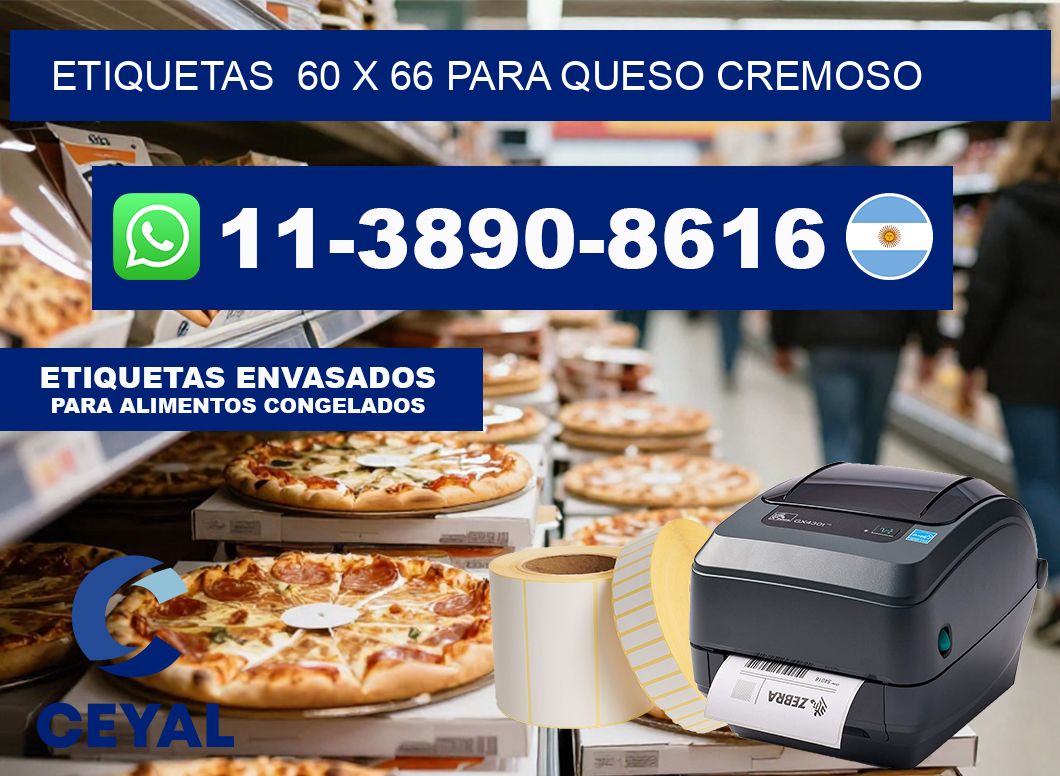etiquetas  60 x 66 para Queso cremoso