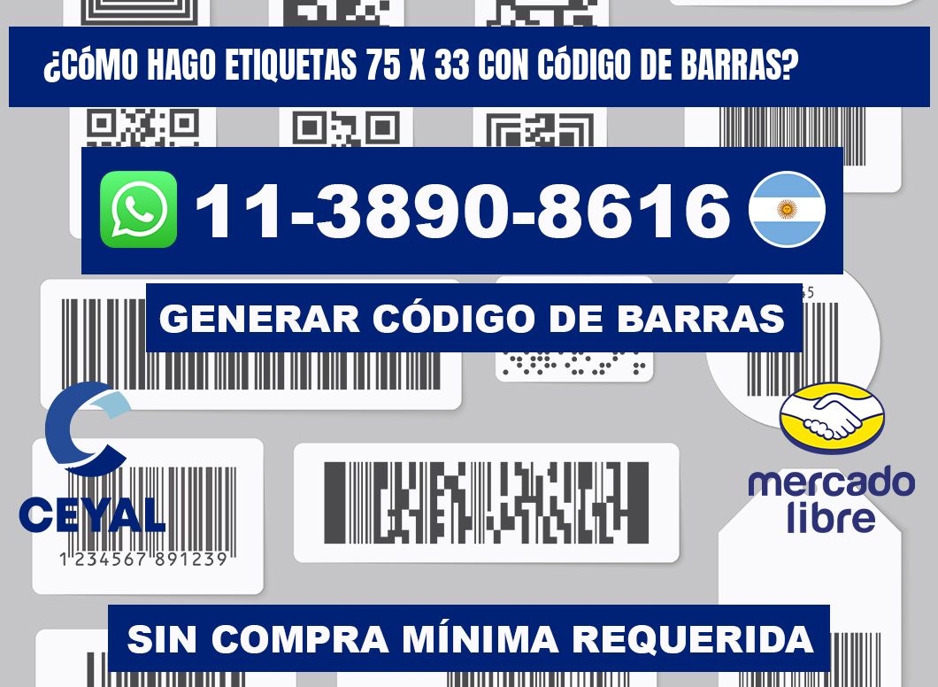 ¿Cómo hago etiquetas 75 x 33 con código de barras?