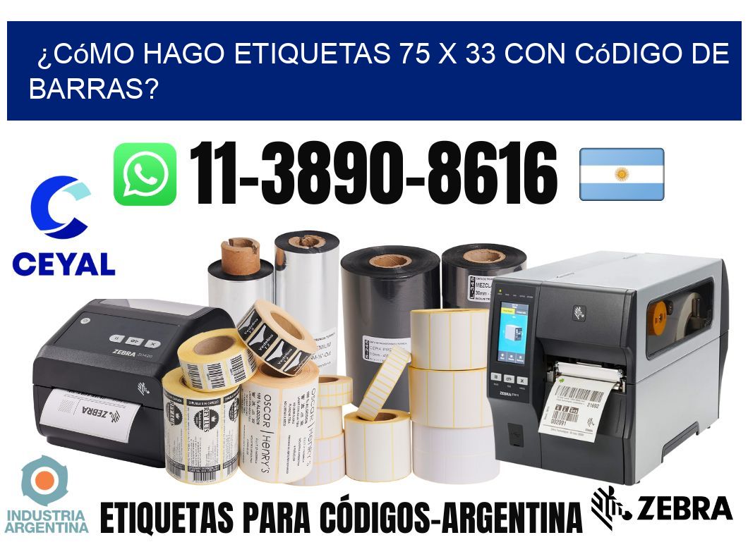¿Cómo hago etiquetas 75 x 33 con código de barras?