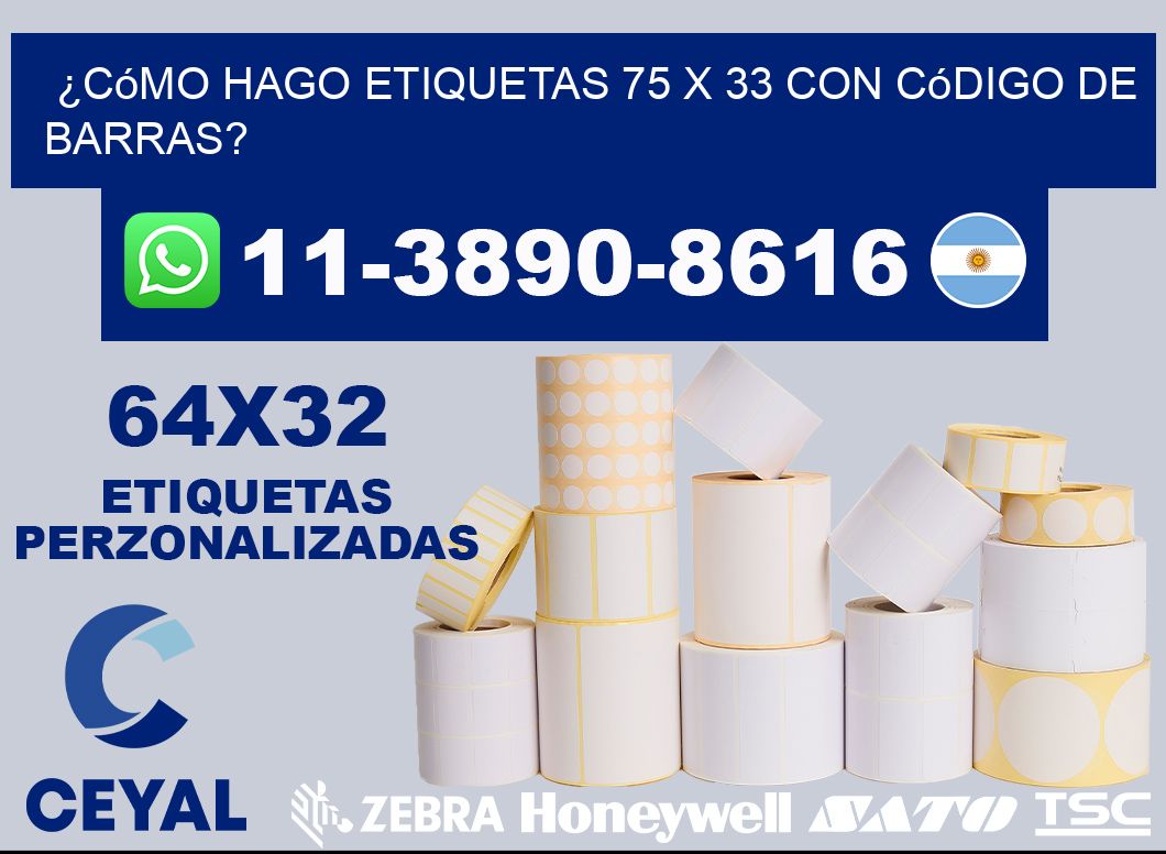 ¿Cómo hago etiquetas 75 x 33 con código de barras?