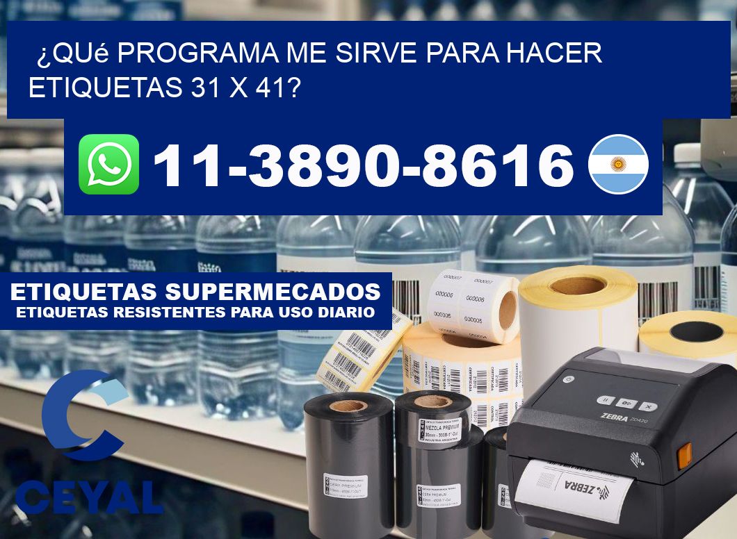 ¿Qué programa me sirve para hacer etiquetas 31 x 41?