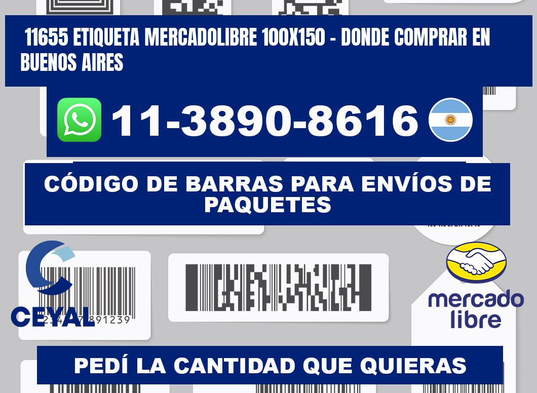 11655 etiqueta MercadoLibre 100x150 - Donde Comprar en Buenos Aires