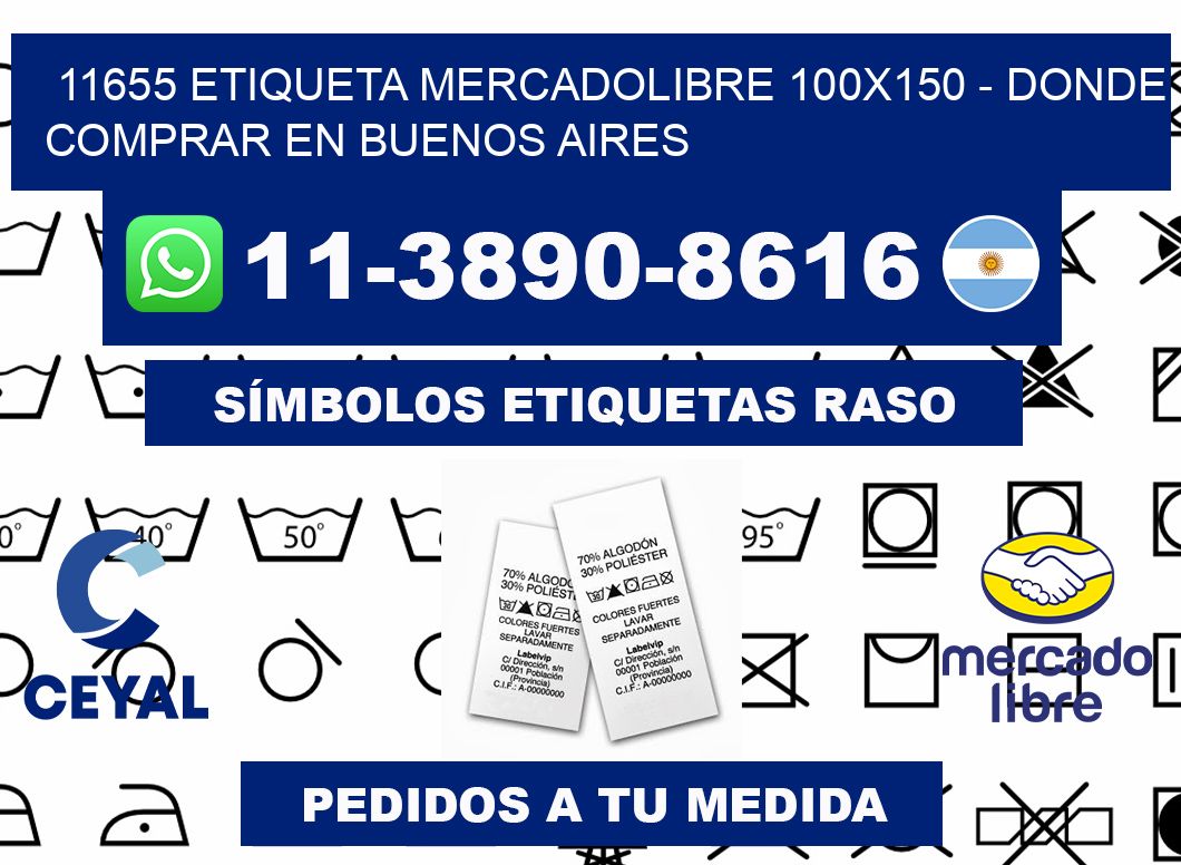 11655 etiqueta MercadoLibre 100x150 - Donde Comprar en Buenos Aires