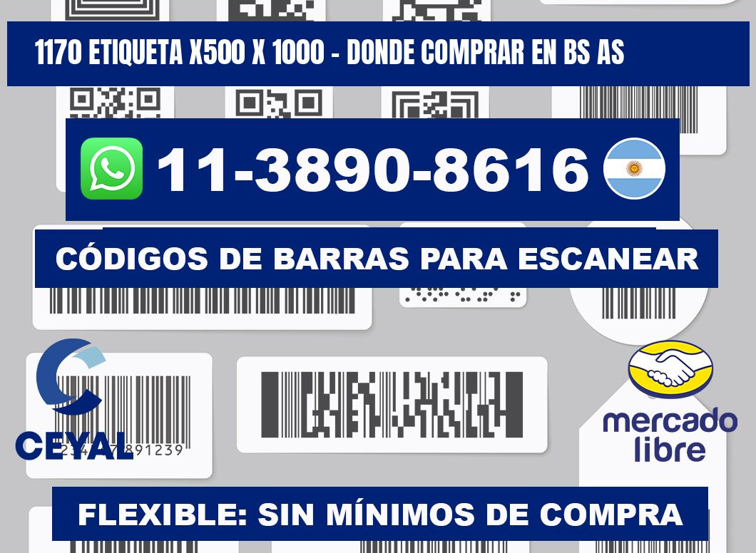 1170 etiqueta x500 x 1000 - Donde Comprar en bs as