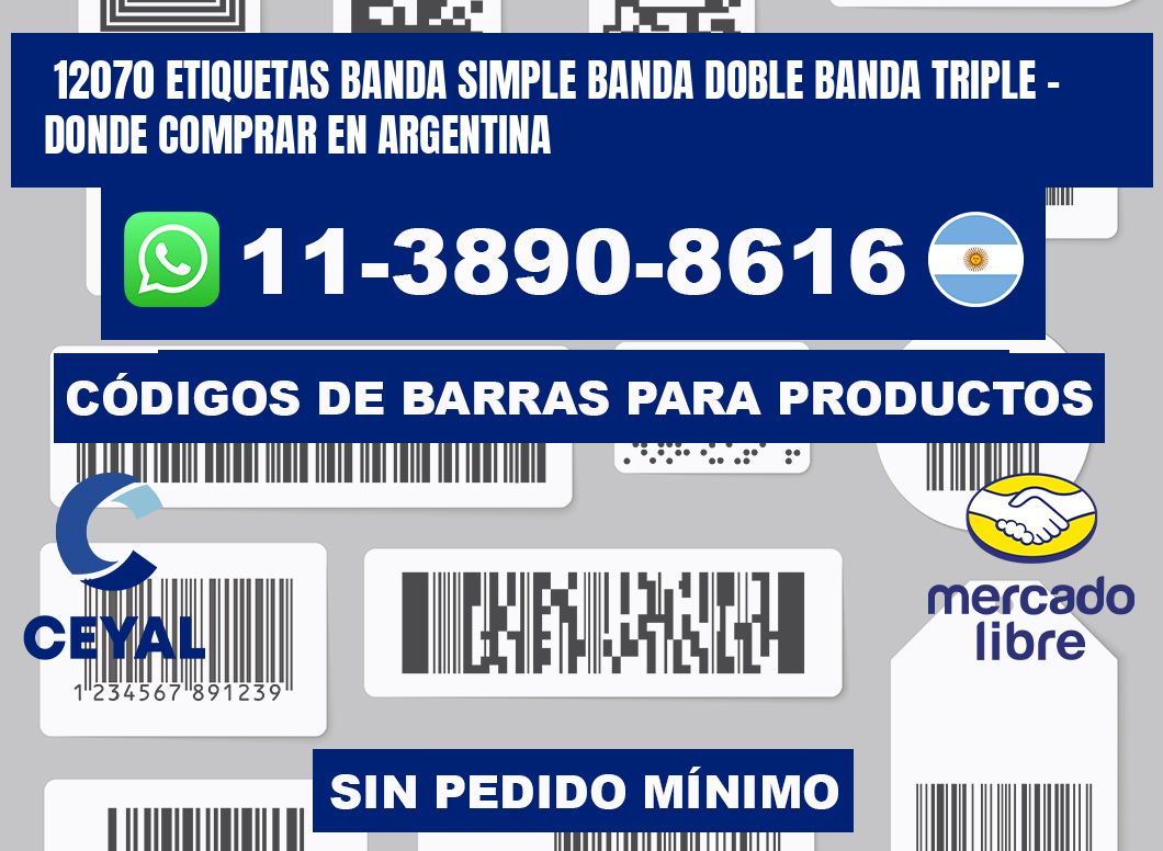 12070 etiquetas banda simple banda doble banda triple - Donde Comprar en Argentina