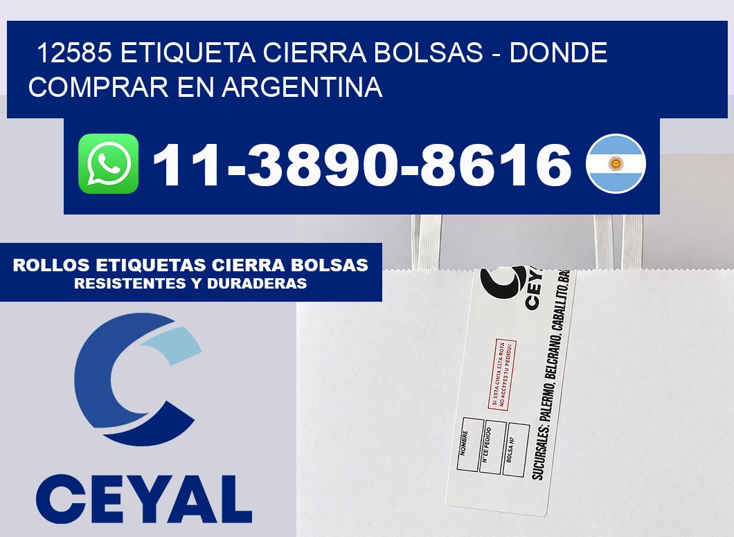 12585 etiqueta Cierra Bolsas – Donde Comprar en Argentina