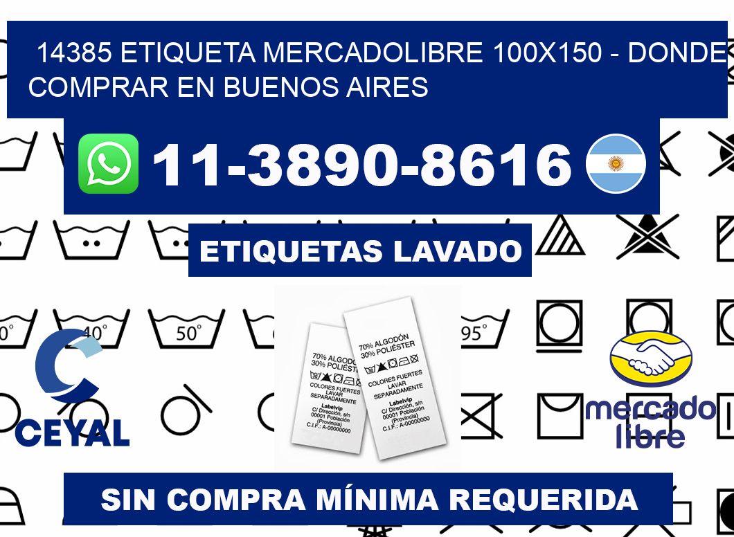 14385 etiqueta MercadoLibre 100x150 - Donde Comprar en Buenos Aires