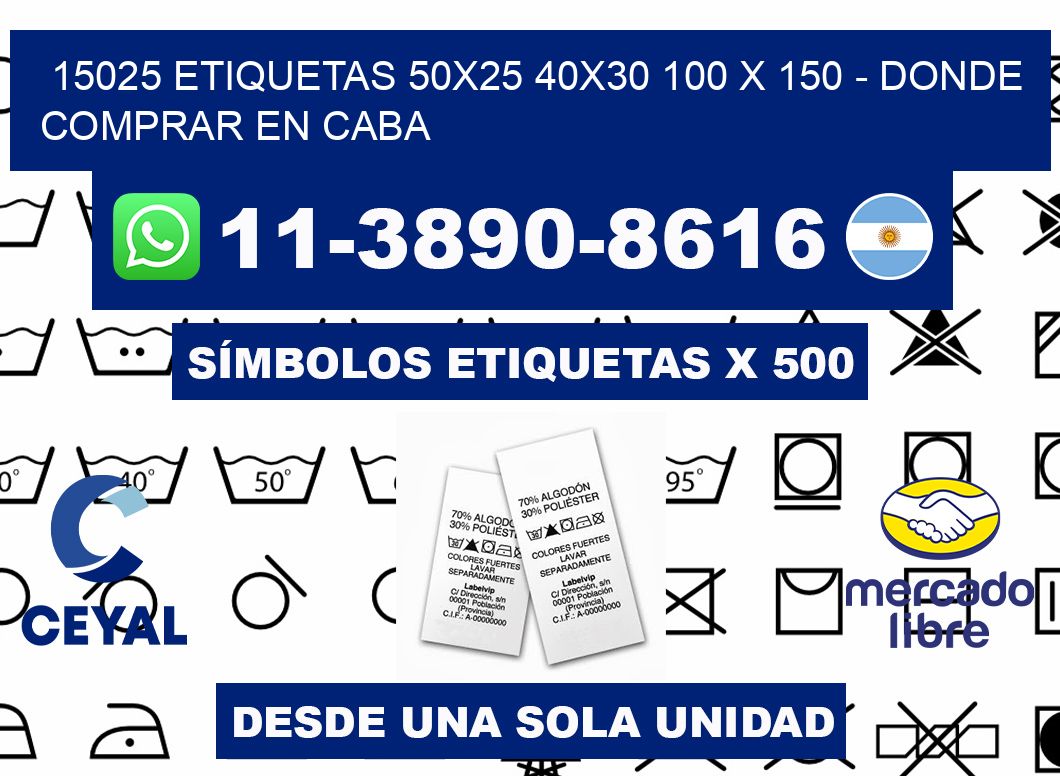 15025 etiquetas 50x25 40x30 100 x 150 - Donde Comprar en Caba